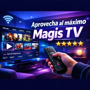 Cómo aprovechar al máximo Magis TV